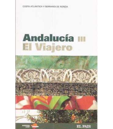 Andalucía III. El Viajero. Costa Atlántica y Serra