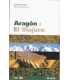 Aragón I. El Viajero. Norte de Aragón (De los Piri