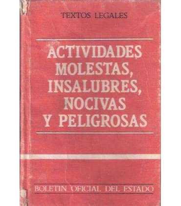 Actividades molestas, insalubres, nocivas y peligr