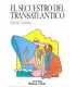 El secuestro del transatlántico
