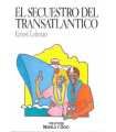 El secuestro del transatlántico