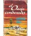 El oasis condenado