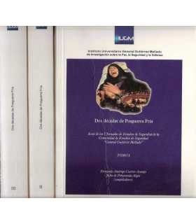Dos décadas de Posguerra Fría. Tomos 1, 2, y 3.