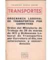 Transportes: Ordenanza laboral de transportes por