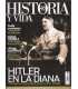 Historia y Vida, 489. Hitler en la diana