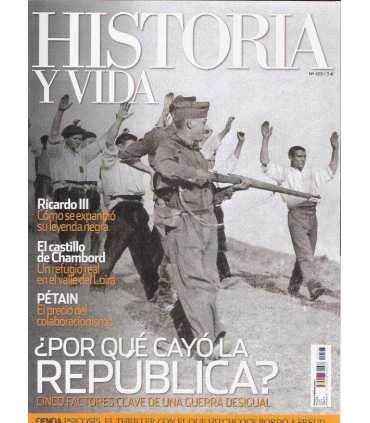 Historia y Vida, 493. ¿Por qué cayó la República?
