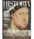 Historia y Vida, 500. Enrique VII ¿Un rey Infante?