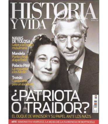 Historia y Vida, 503. ¿Patriota o traidor?