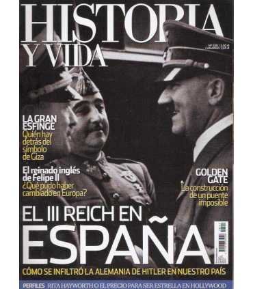 Historia y Vida, 530. El III Reich en España