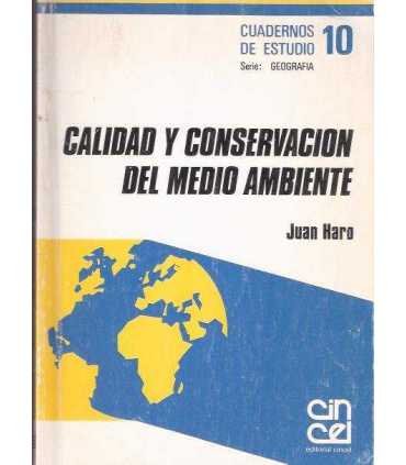 Calidad y conservación del medio ambiente