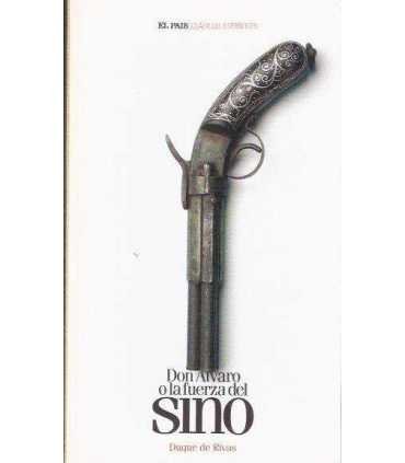 Don Alvaro o la fuerza del sino