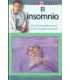 El insomnio ¿Por qué no puedo dormir? ¿Cómo recupe