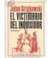 El victimario del inquisidor