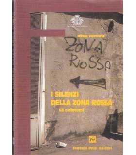 I silenzi della zona rossa G8 e dintorni