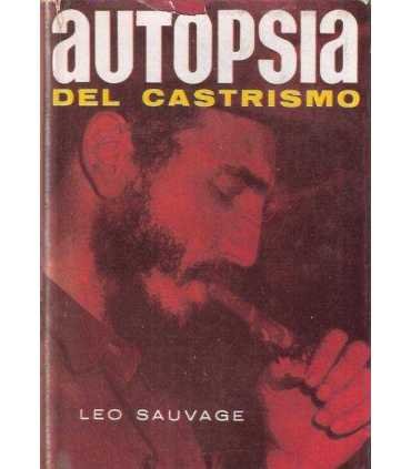 Autopsia del Castrismo