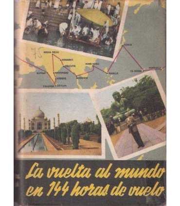 Mi vuelta al mundo en 144 horas de vuelo