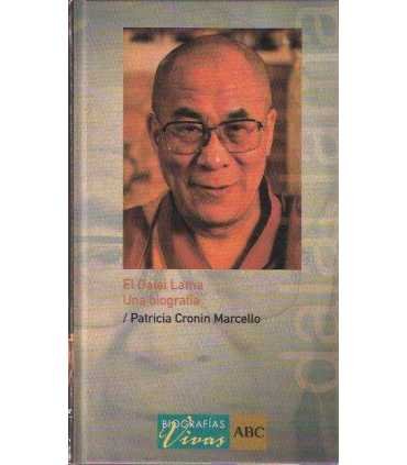 El Dalai Lama. Una biografía