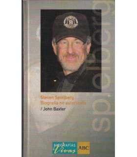 Steven Spielberg. Biografía no autorizada