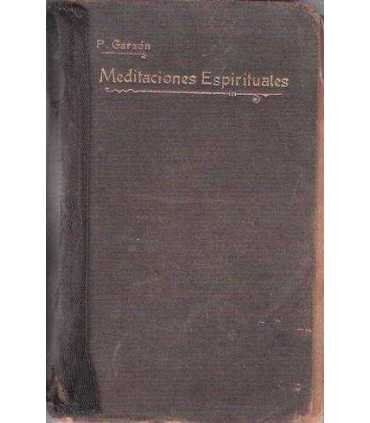 Meditaciones Espirituales, tomo quinto.