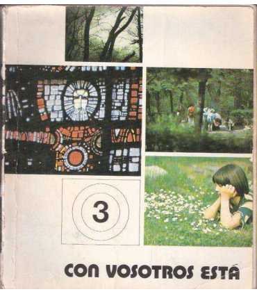 Con vosotros está, 3ª parte