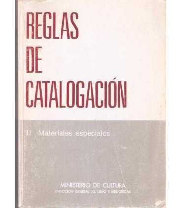 Reglas de Catalogación. II Materiales especiales
