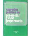 Expresión Plástica en Preescolar y Ciclo Preparato