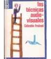 Las ténicas audiovisuales