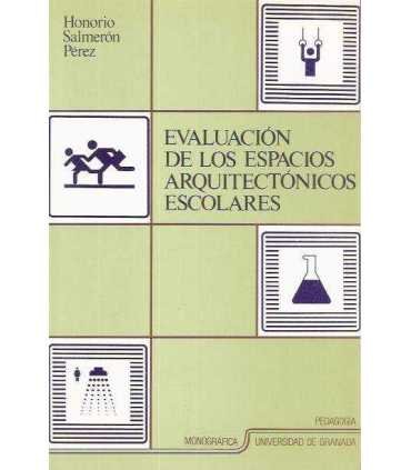 Evaluación de los espacios arquitectónicos escolar
