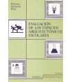 Evaluación de los espacios arquitectónicos escolar