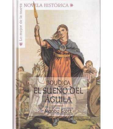 Boudica. El sueño del Águila