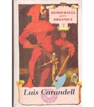 Democracia pero orgánica