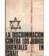 La discriminación de los judíos orientales en Isra