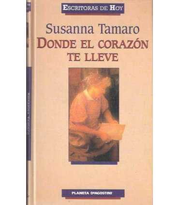 Donde el corazón te lleve