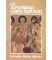 La autoridad como servicio