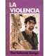 La violencia