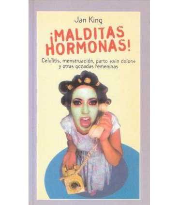 ¡Malditas hormonas!