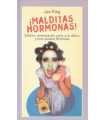 ¡Malditas hormonas!