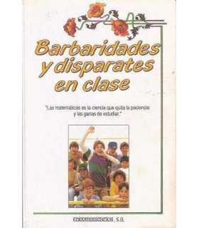 Barbaridades y disparates en clase