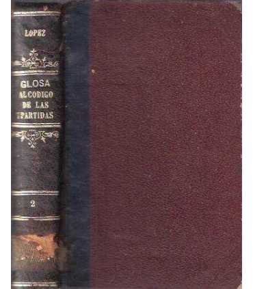 Glosa al Código de las 7 Partidas, 2.
