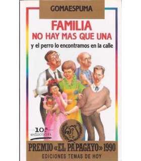 Familia no hay más que una