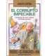 El corrupto impecable