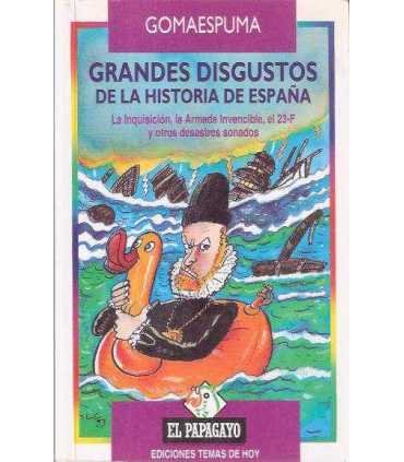 Grandes disgustos de la Historia de España