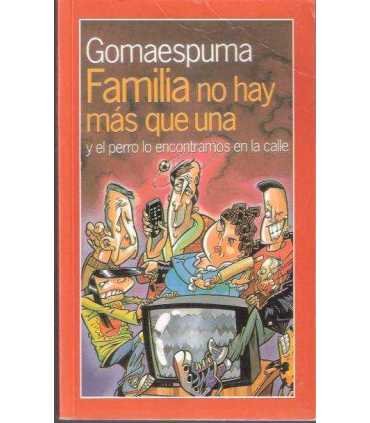 Familia no hay más que una