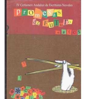 IV Certamen andaluz de escritores noveles. Promesa
