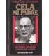 Cela, mi padre