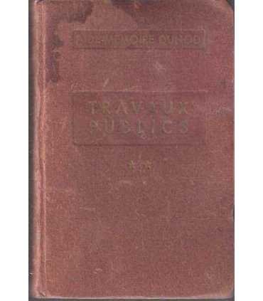 Travaux Publics, tome II