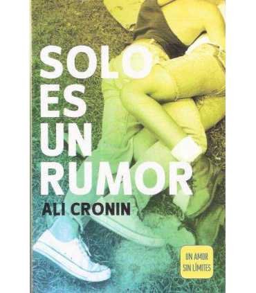 Solo es un rumor. Un amor sin límites.