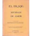 El Islam: mensaje de amor
