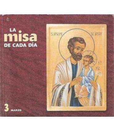 La Misa de cada día. Tres de Marzo