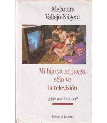 Mi hijo ya no juega, sólo ve la televisión ¿Qué pu